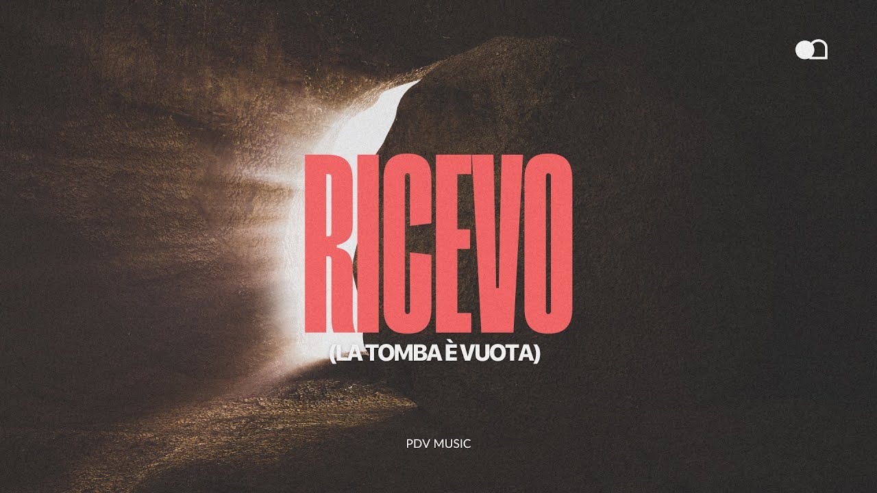 RICEVO (La tomba &egrave; vuota) // PDV Napoli Music