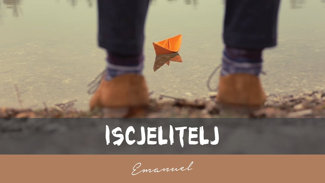 EMANUEL - ISCJELITELJ (OFFICIAL VIDEO)