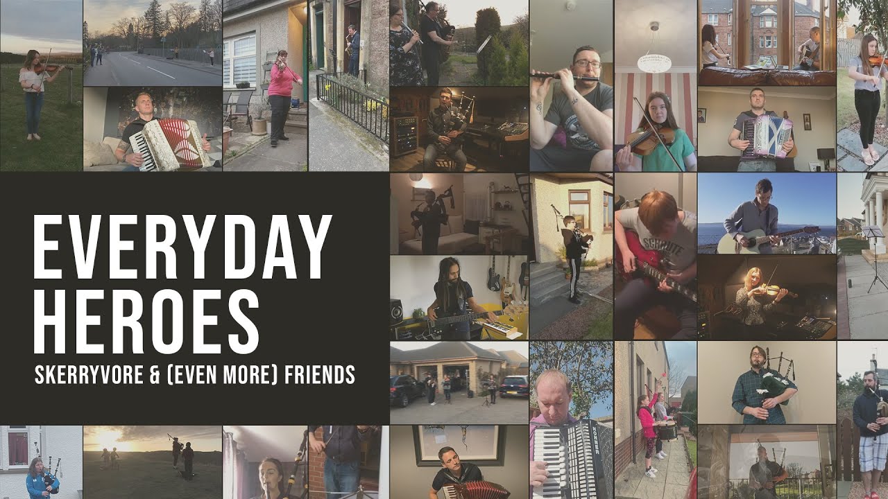 Everyday Heroes - Skerryvore & (even more) Friends