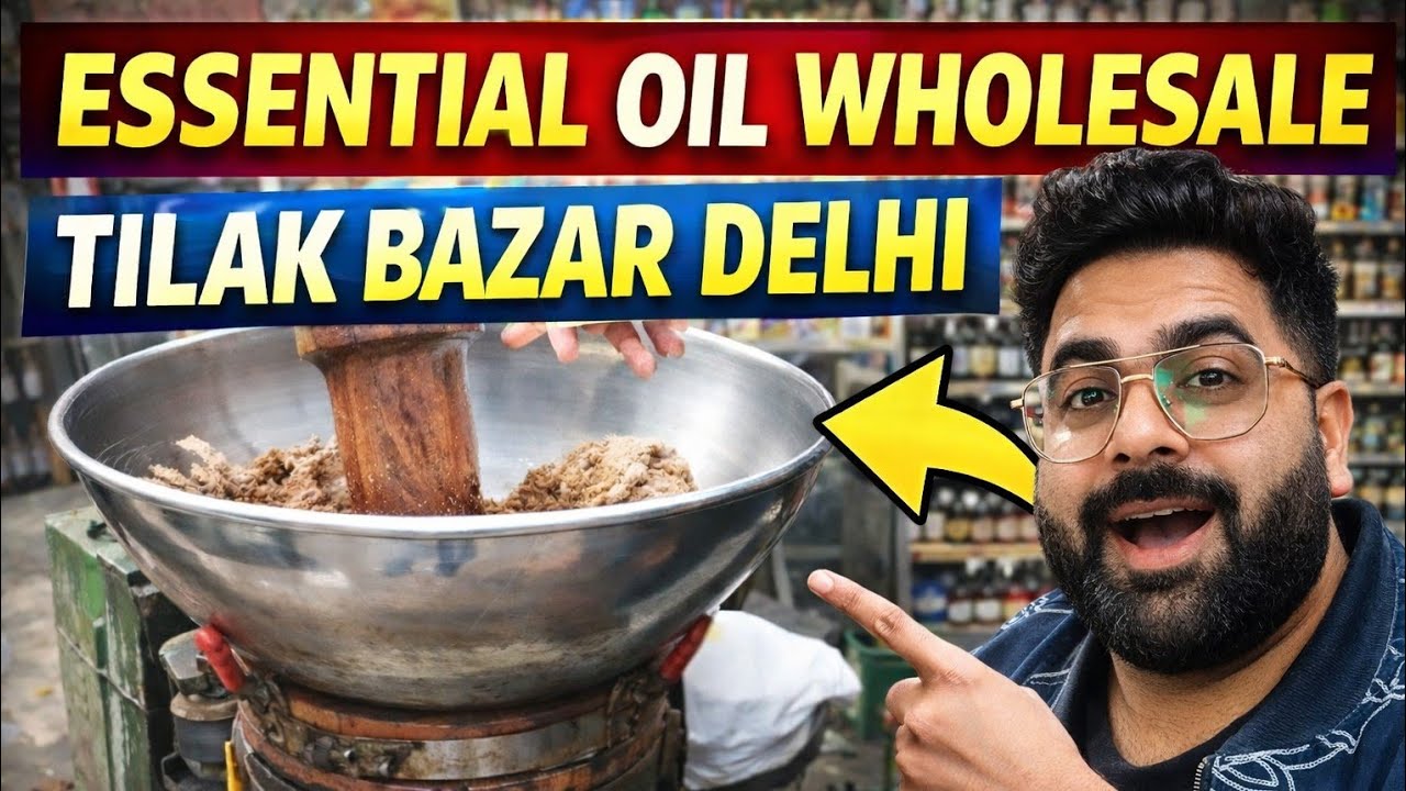 Oil ,Massage oil & Essential Oil Wholesale Market India | Delhi Tilak Bazar Shop Interview & Price