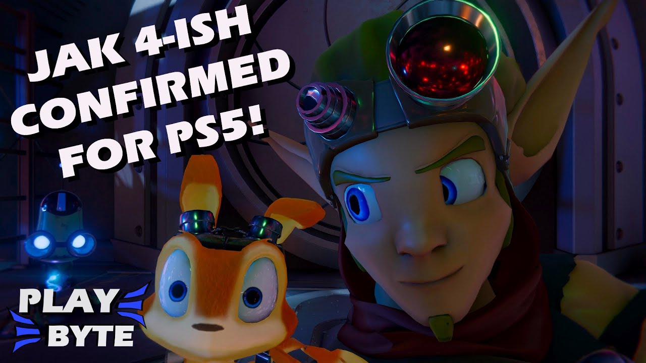 JAK 4-ISH CONFIRMED FOR PLAYSTATION 5!