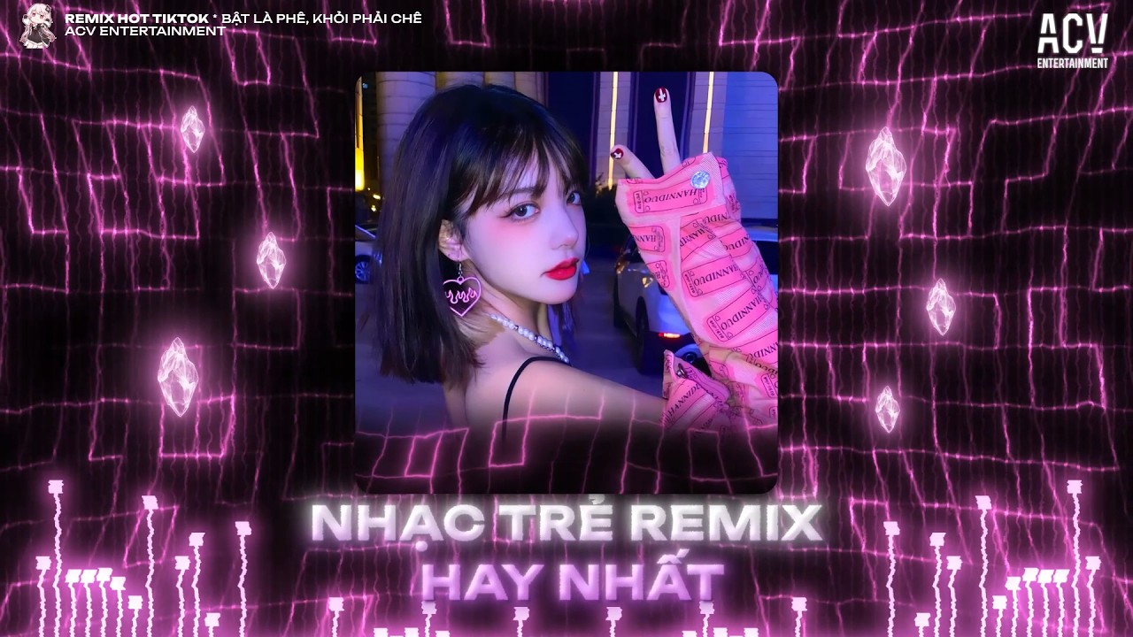 NHẠC REMIX TIKTOK NGÀY MỚI - BXH Nhạc Remix Trending Hiện Nay 🔥 - Top 10 Nhạc Remix 2026