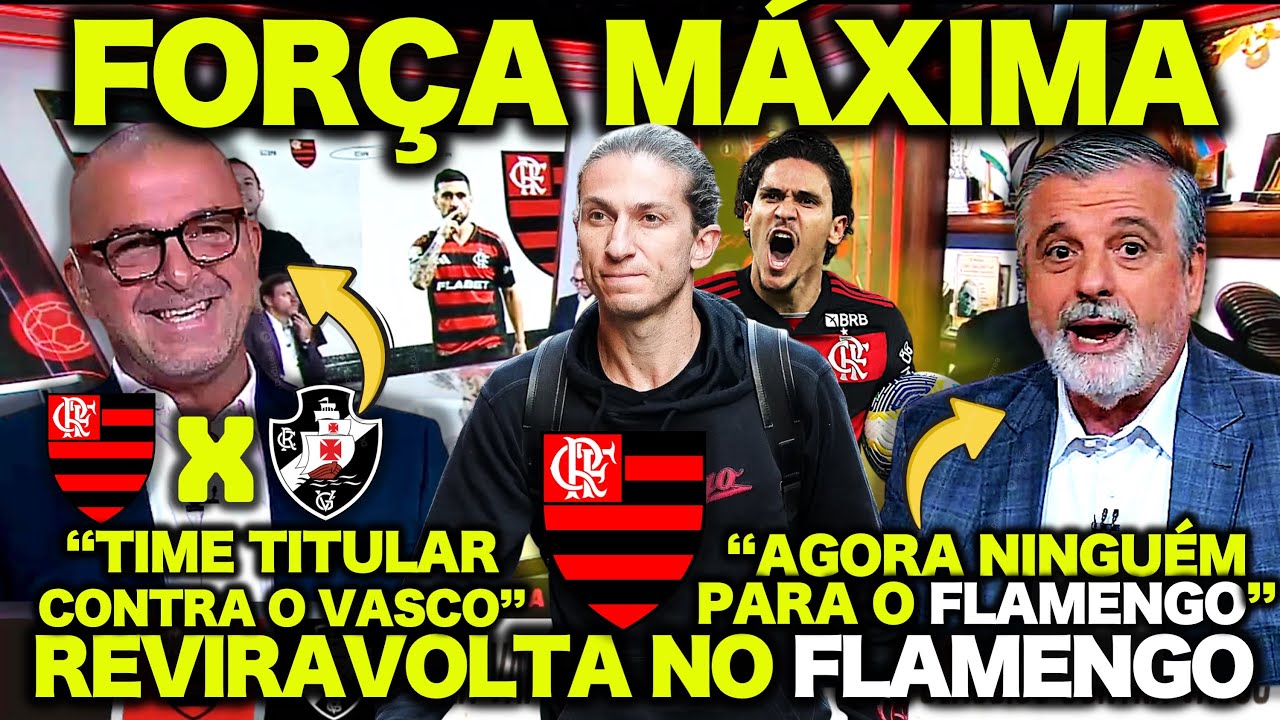 FORÇA MÁXIMA no FLAMENGO contra o VASCO ! FLAMENGO VAI COM TIME TITULAR ! PASCOAL FOI A LOUCURA