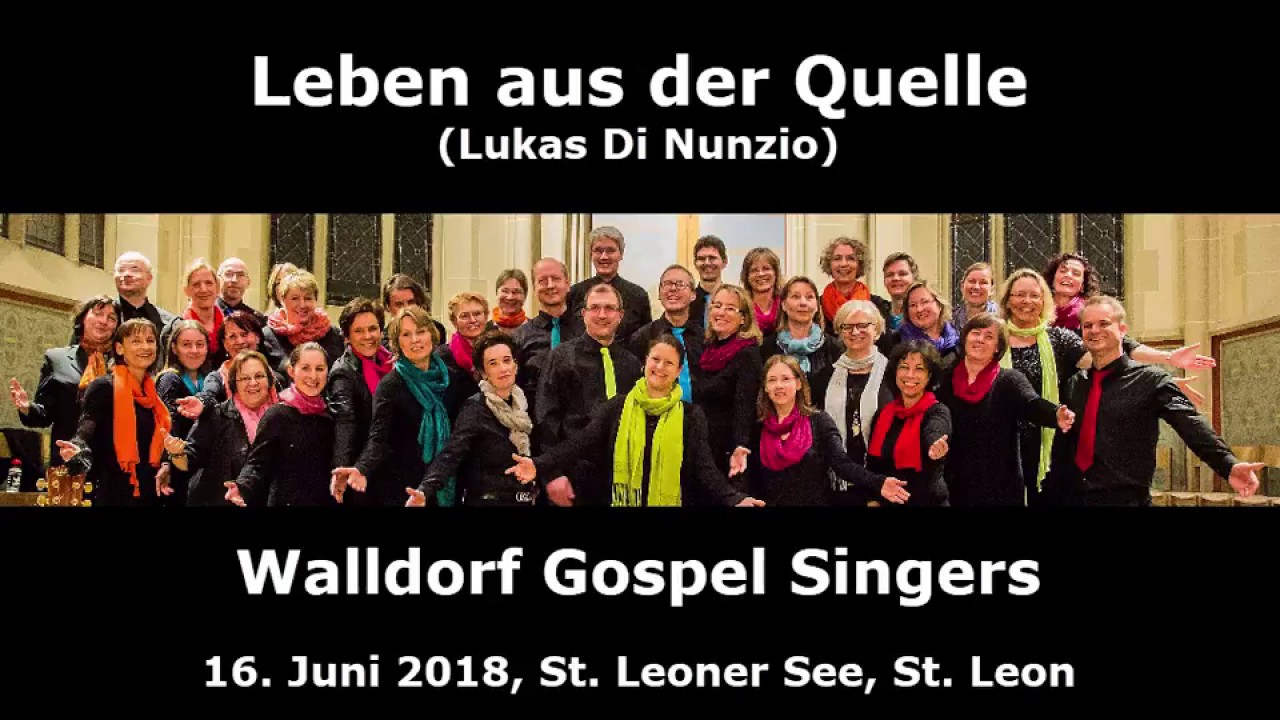 Leben Aus Der Quelle (Walldorf Gospel Singers)