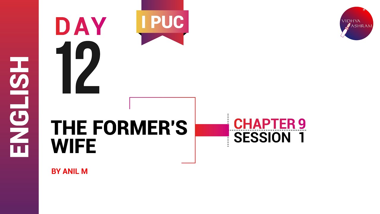 DAY 12 | ENGLISH | I PUC | THE FARMERS WIFE | L1