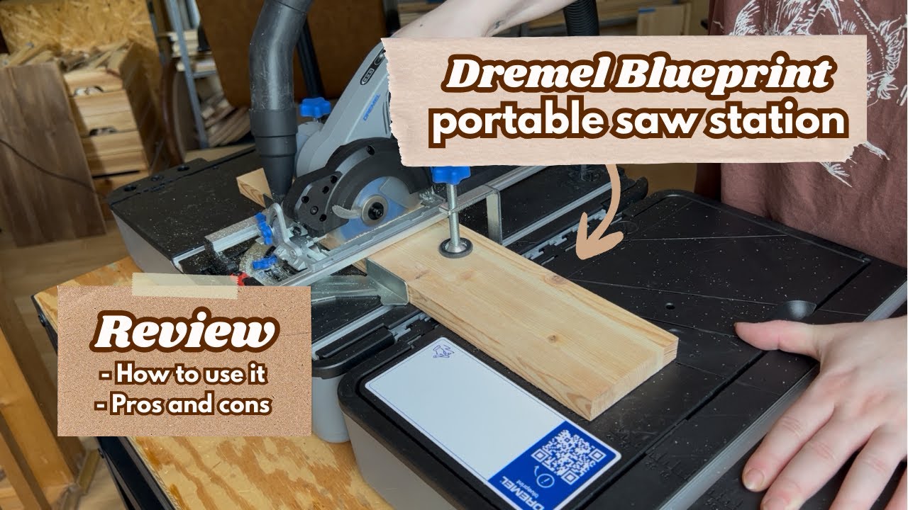 Dremel Blueprint Portable Saw Station: how to and review