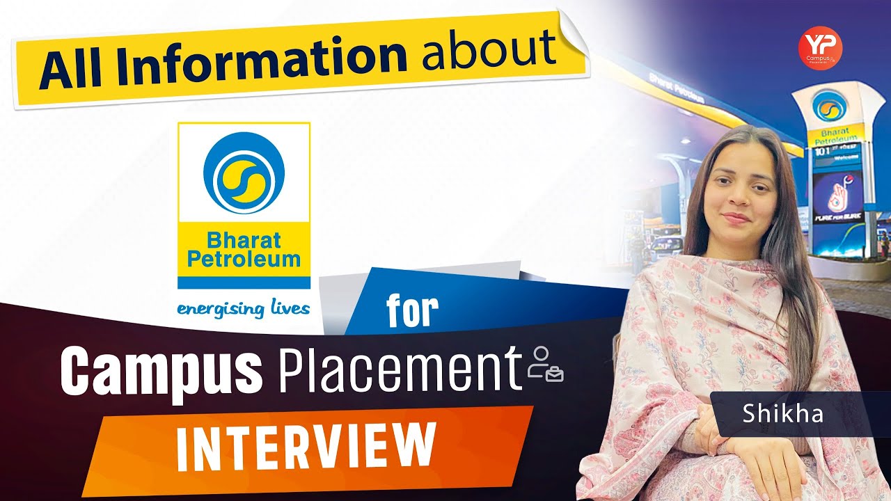 All information about BPCL for Campus Placement Interviews