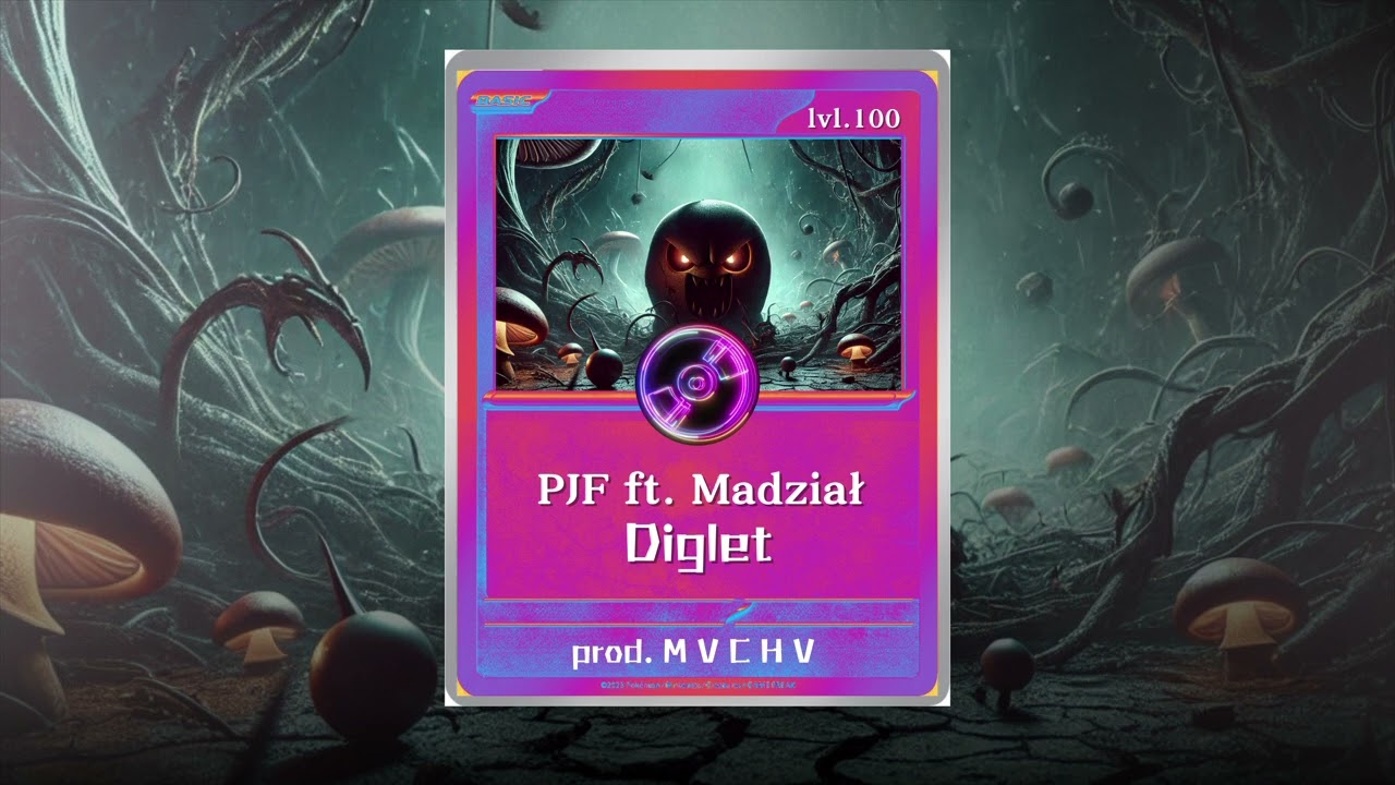 PJF ft. Madział - Diglet (prod. M V C H V)