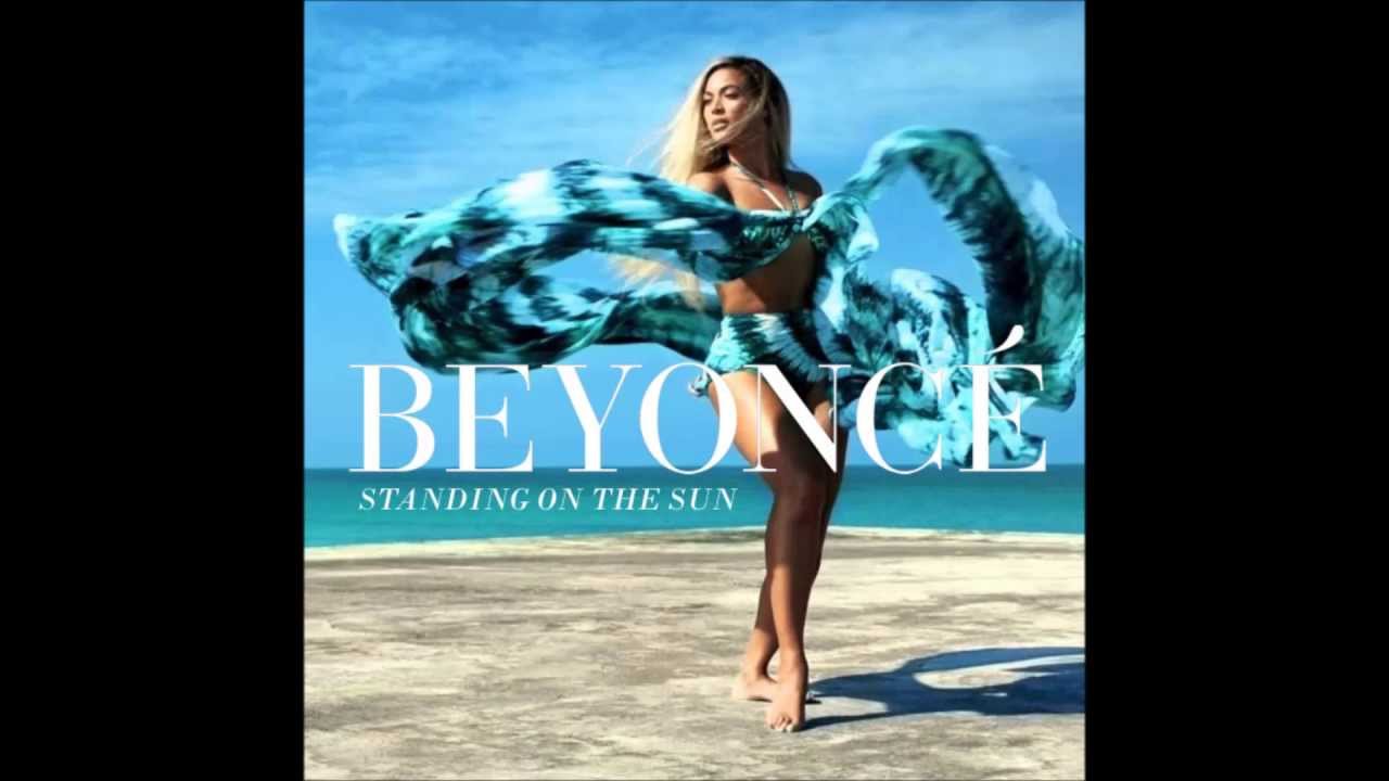 Beyonce - Standing On The Sun (Full Version) Instrumental