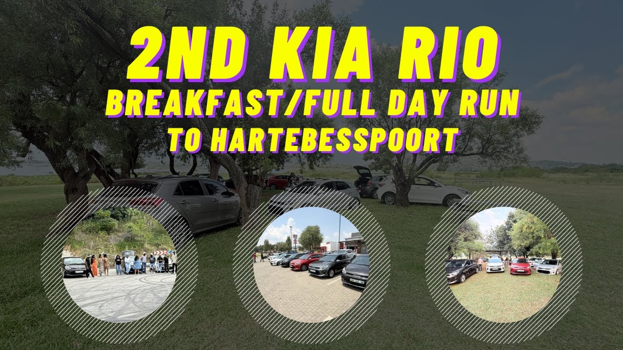 Kia Rio Run to Hartebeespoort 🇿🇦| Epic Road Trip, Braai & Car Meet Vibes! 