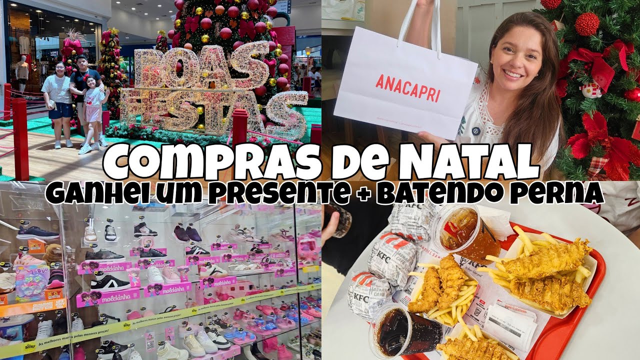 FOMOS AS COMPRAS DE NATAL | BATE PERNA NAS LOJAS DO SHOPPING | ELE ME SURPREENDEU, ganhei presente!