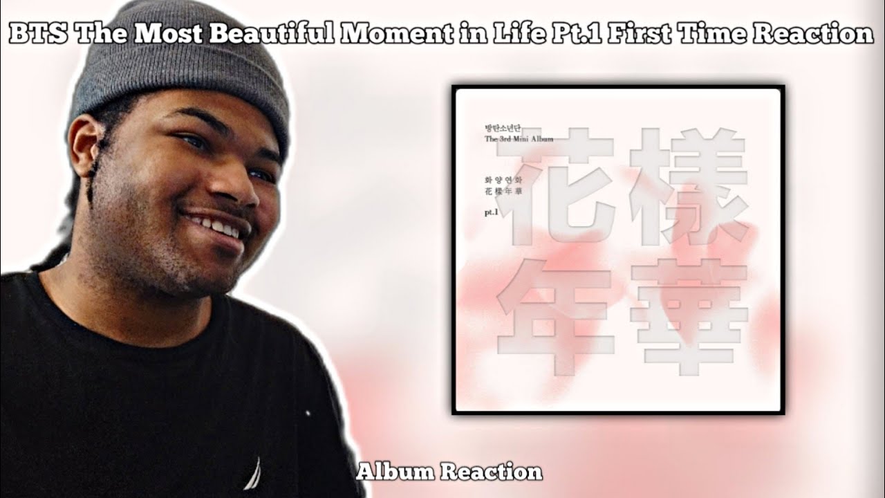REACTING TO BTS The Most Beautiful Moment in Life Pt.1 Album FOR THE FIRST TIME!!