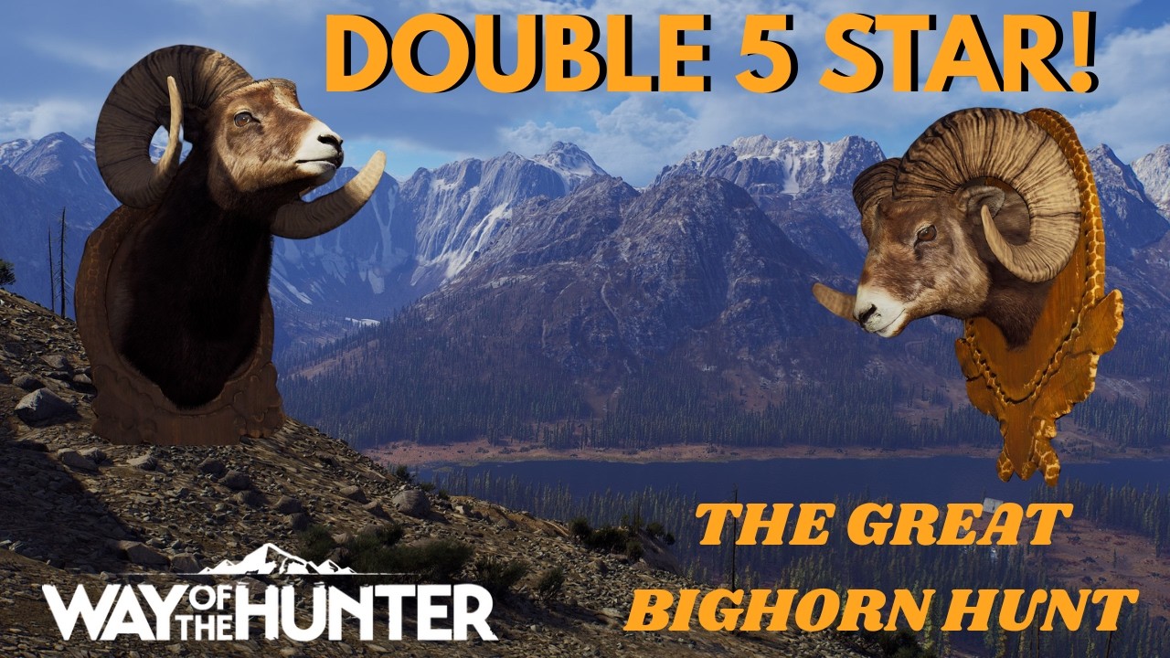 Double 5 Star! - The Great Bighorn Hunt | Way of the Hunter
