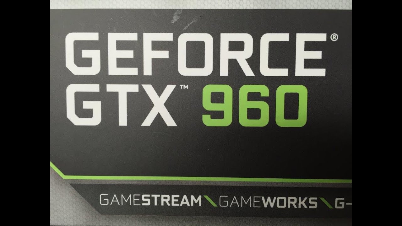 Руководство по установке и настройке видеокарты Nvidia GeForce GTX960