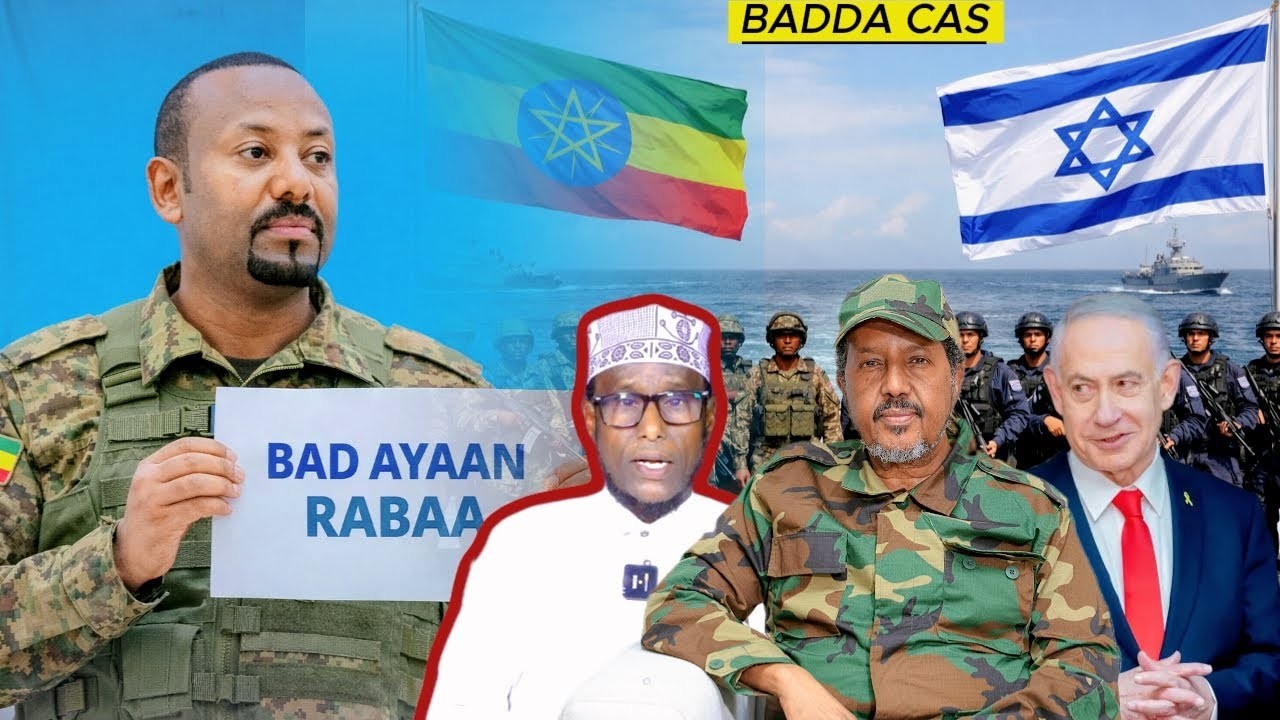Israa'iil iyo Ethiopia muxuu yahay qorshahooda Badda Cas?
