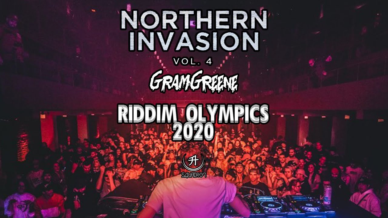 NORTHERN INVASION 4 - GRAMGREENE [RIDDIM OLYMPICS 2020]
