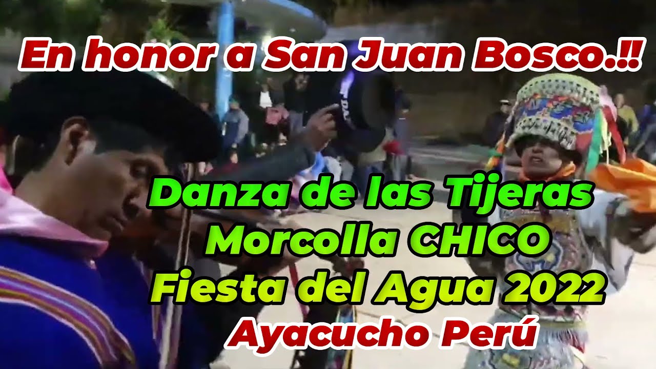 Danza de las tijeras MORCOLLA CHICO fiesta del agua 2022 ✔ Huamanguina