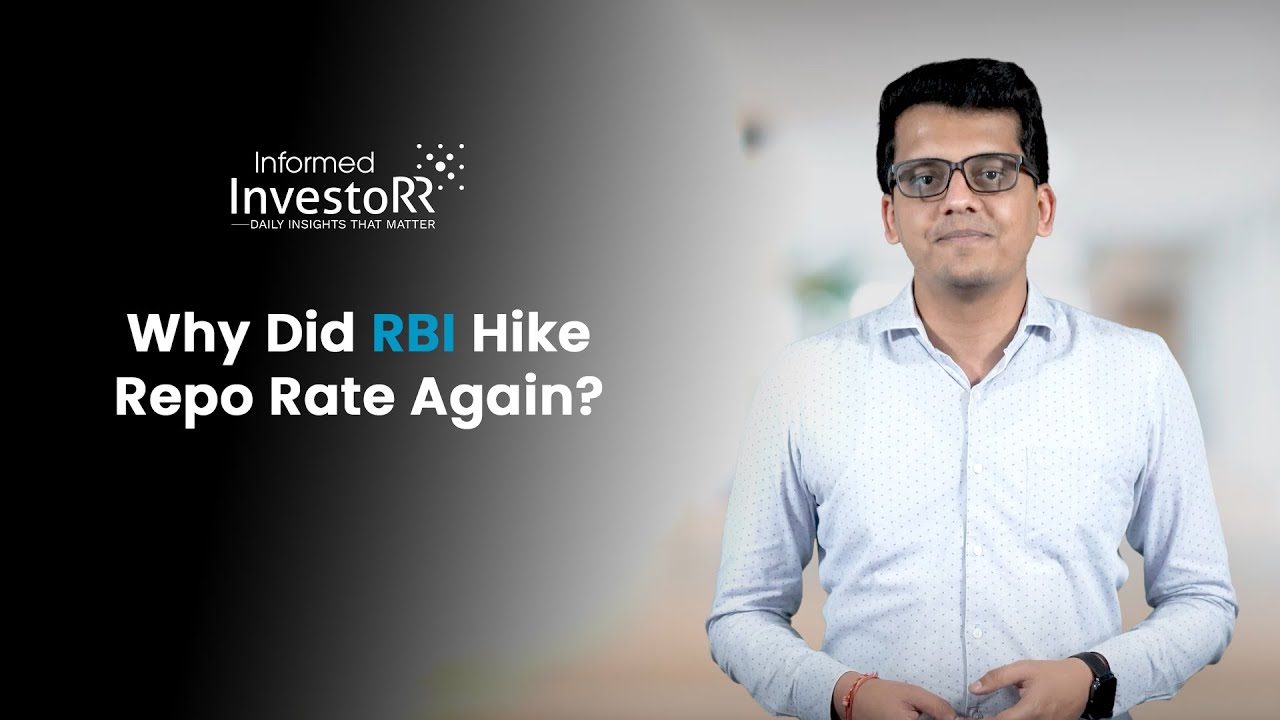 Why Did RBI Hike Repo Rate Again?