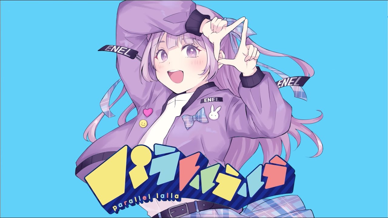 パラレルラルラ ( cover ) / Enel；