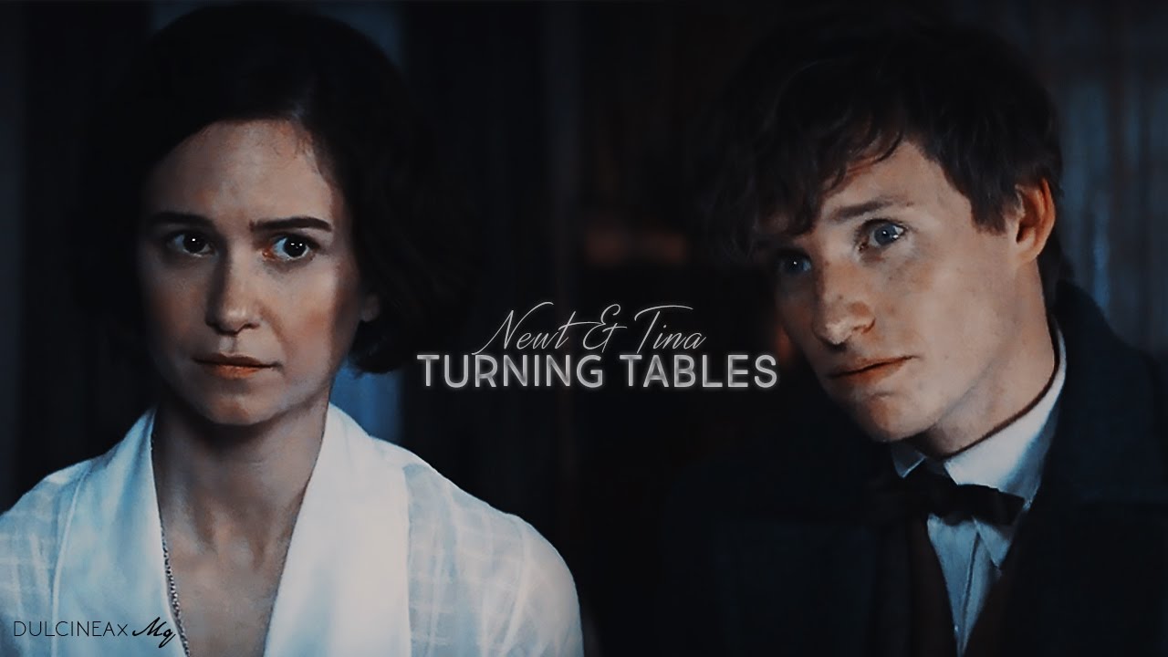 newt & tina; turning tables