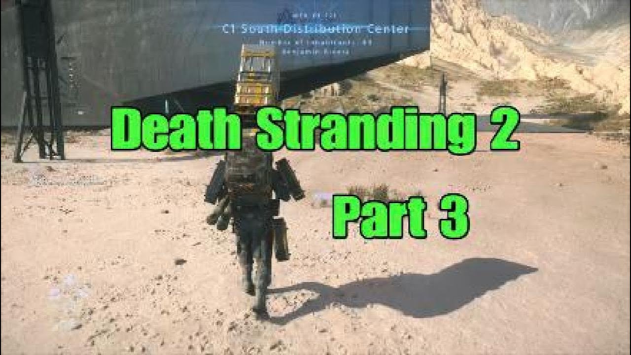 Death Stranding 2 On The Beach Part 3