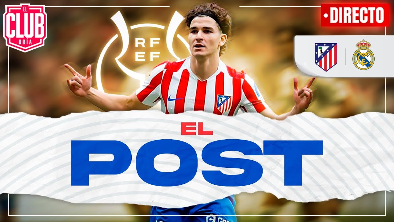 ATL&Eacute;TICO DE MADRID 1 - REAL MADRID 2 | #ClubUria706