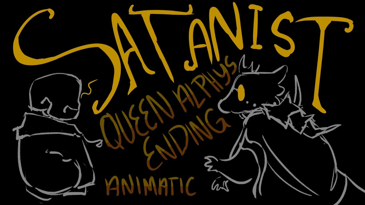 Satanist || UNDERTALE Queen Alphys Animatic