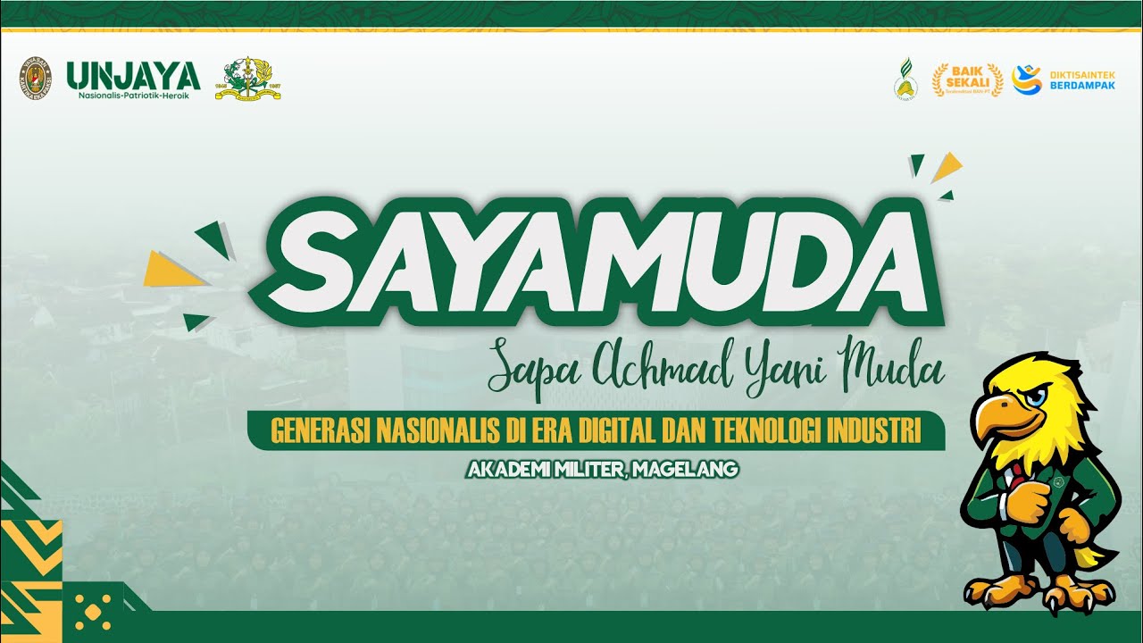 Sosialisasi SAYAMUDA Gelombang 2 Universitas Jenderal Achmad Yani Yogyakarta