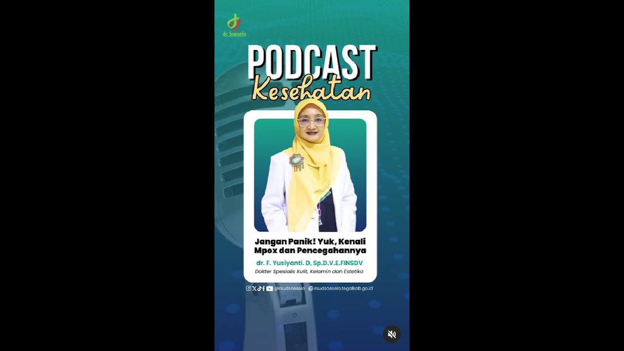 Live Podcast: Jangan Panik, Kenali Monkeypox dan Pencegahannya
