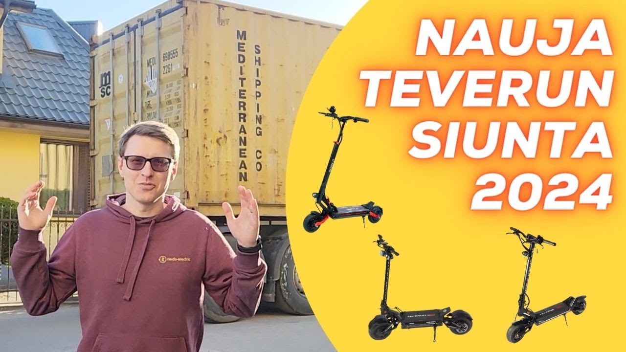 NAUJA TEVERUN ELEKTRINIŲ PASPIRTUKŲ SIUNTA 2024