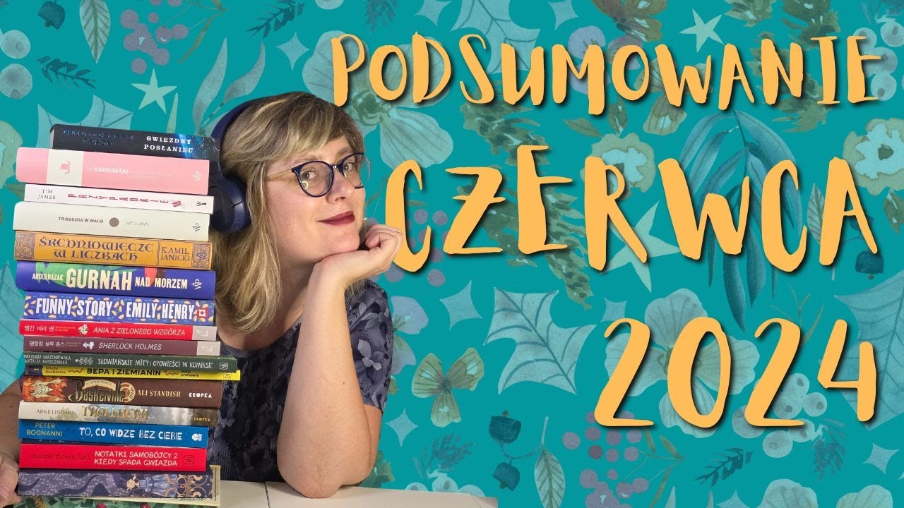 Marquez, Bridgertonowie, kosmos i YA - pełny eklektyzm! || Podsumowanie czerwca 2024