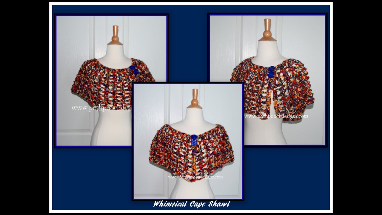 How to Crochet The Whimsical Cape Shawl