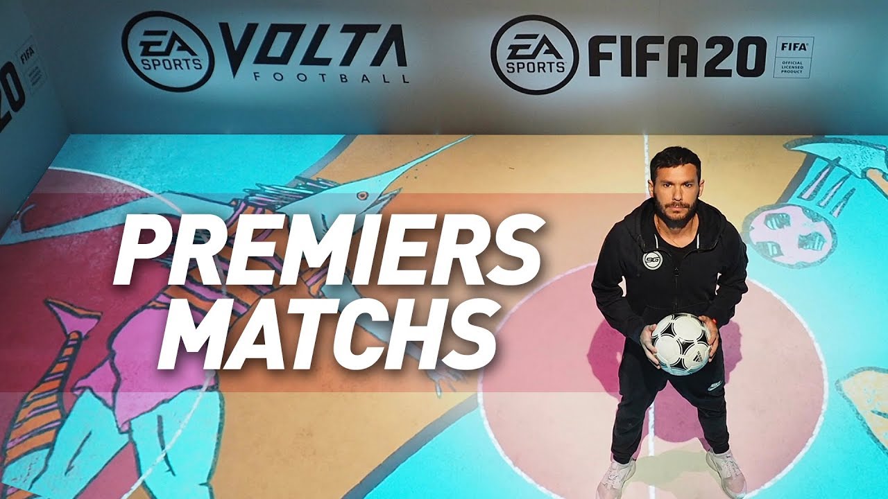 VOLTA - MES PREMIERS MATCHS !
