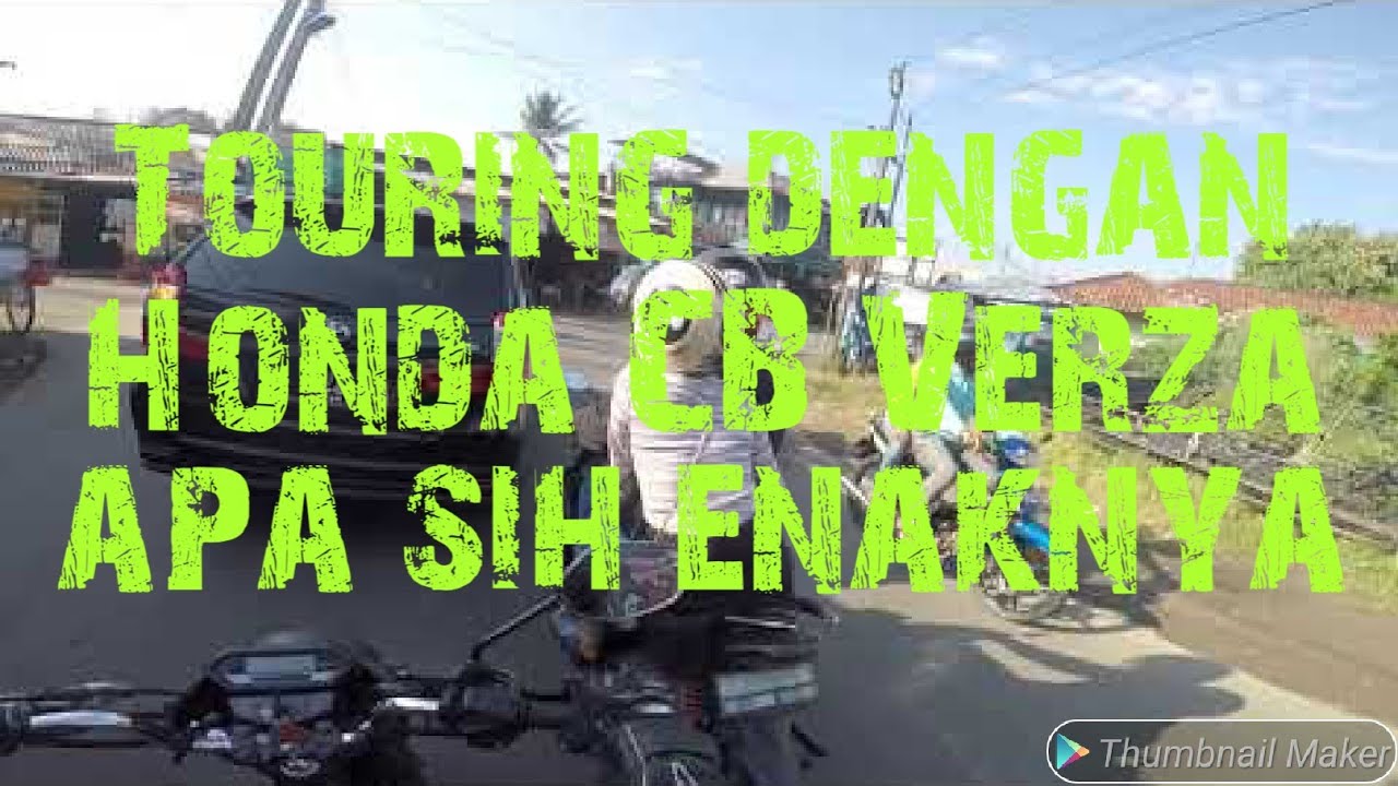 Touring dengan Honda CB Verza apa sih enaknya 