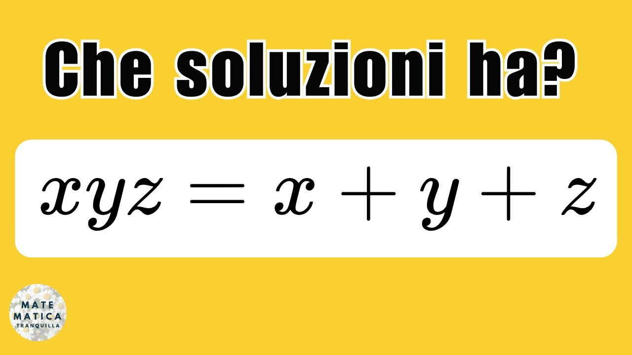 Soluzioni dell'equazione diofantea xyz=x+y+z