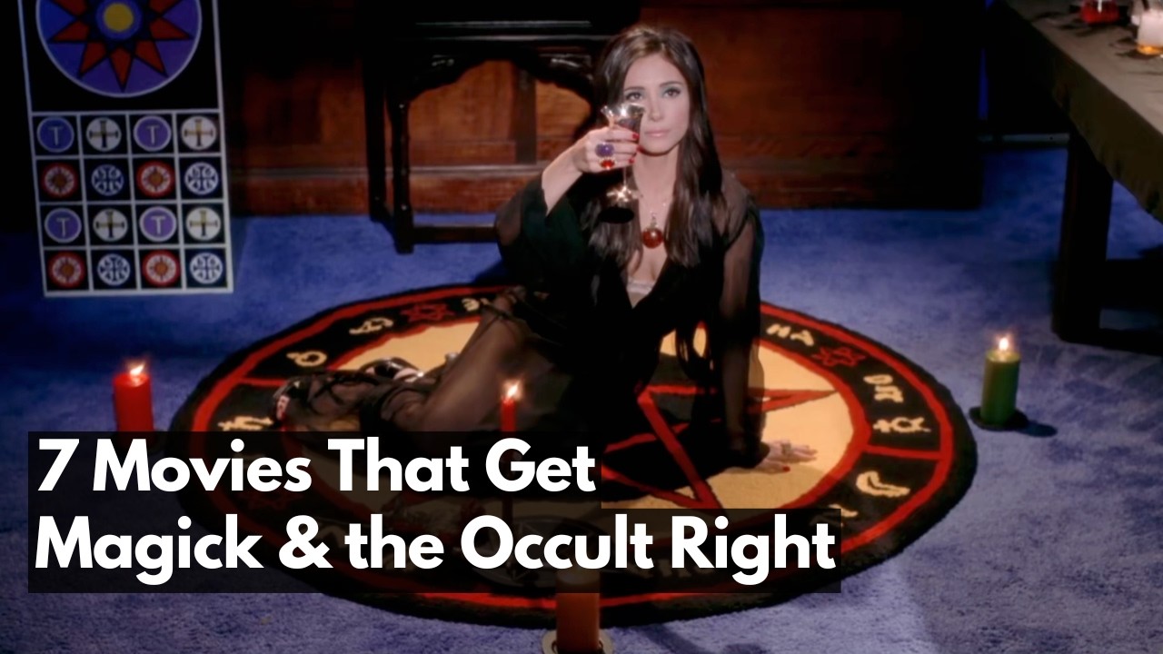 7 Occult Movies That Put Real Magick On Screen