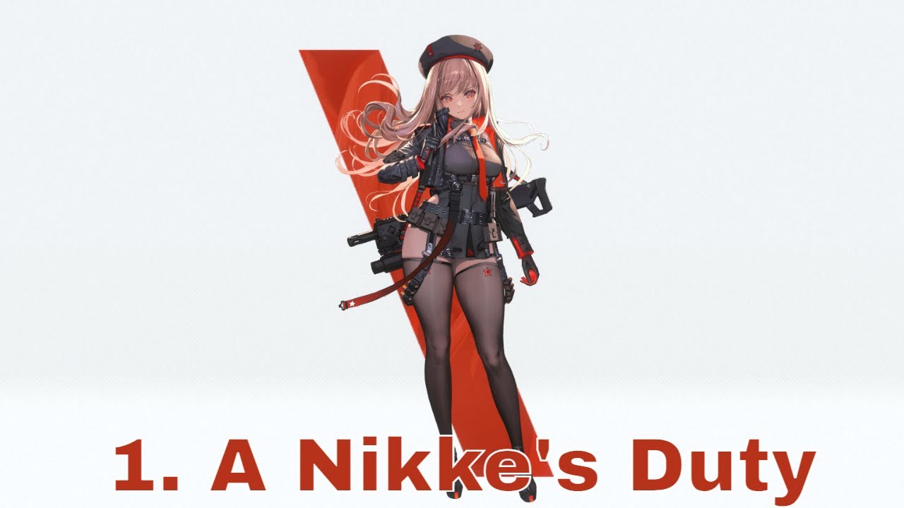Nikke - Rapi Bond 1 - A Nikke's Duty