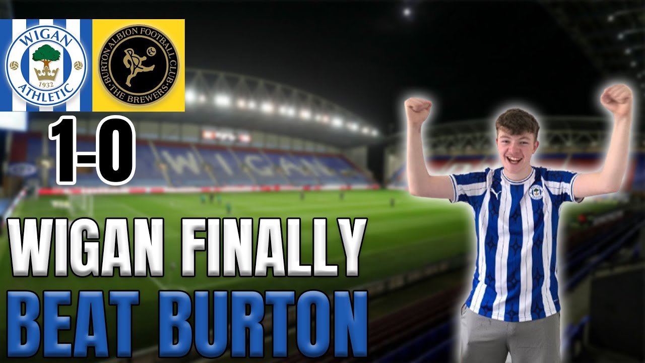 Wigan Athletic 1–0 Burton Albion | Matchday Vlog – Hard-Fought Win at The Brick
