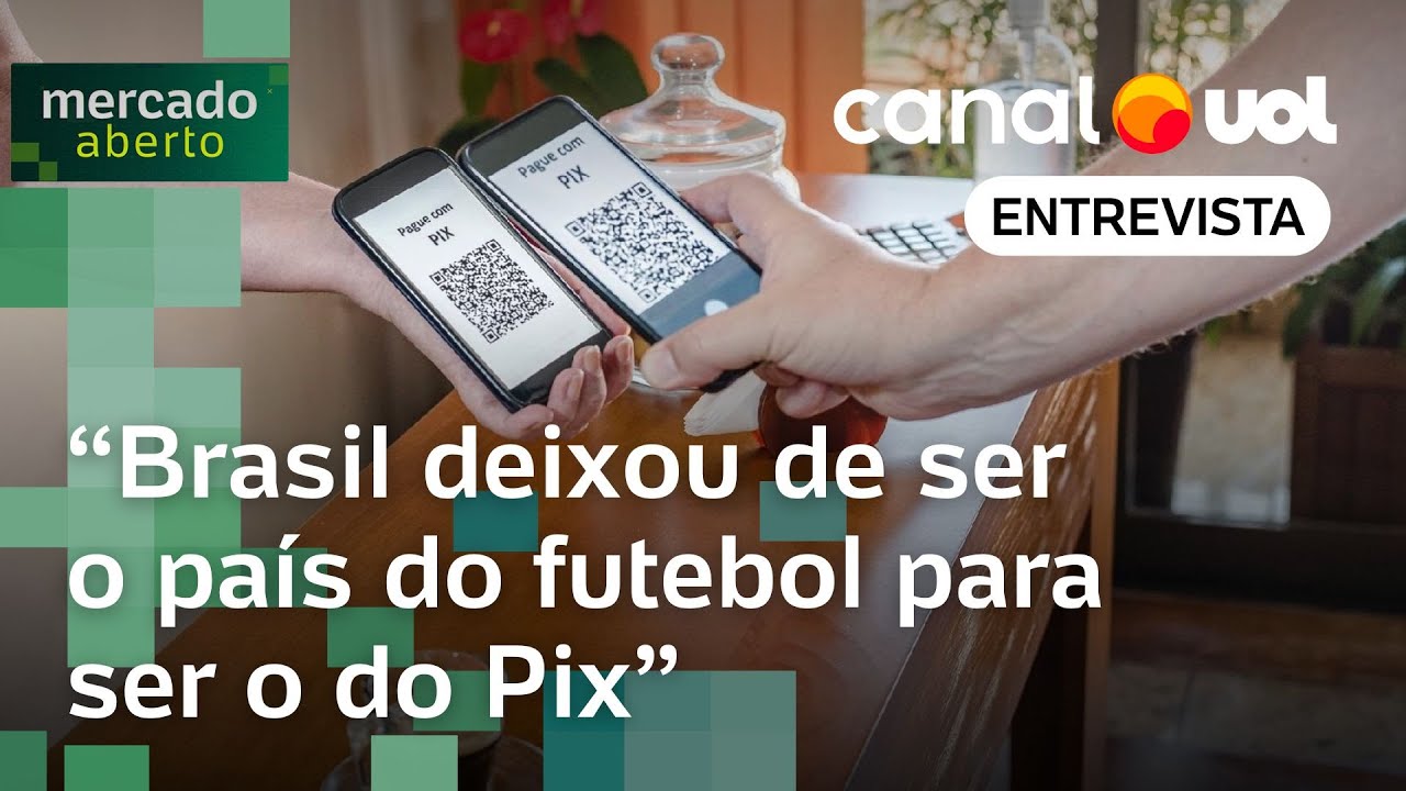'Brasil deixou de ser o país do futebol para ser o do Pix': como Open Finance impulsionou modalidade