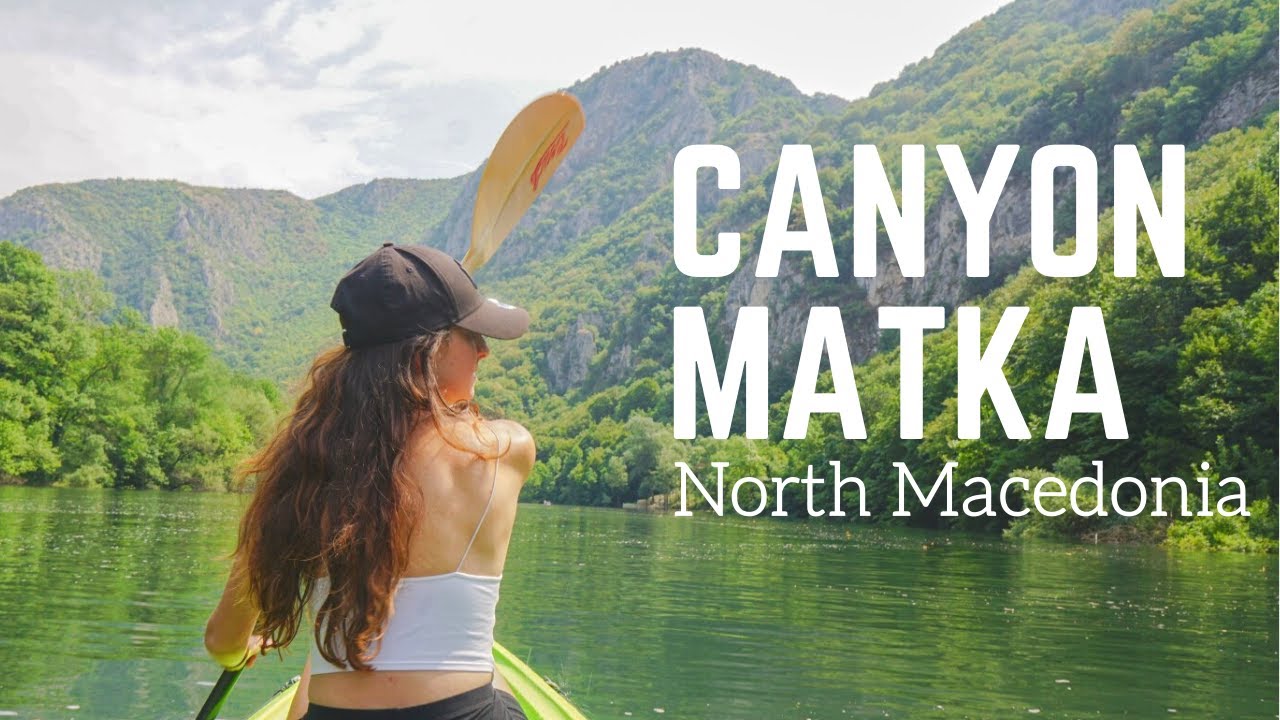 MOST BEAUTIFUL PLACE IN MACEDONIA - Canyon Matka