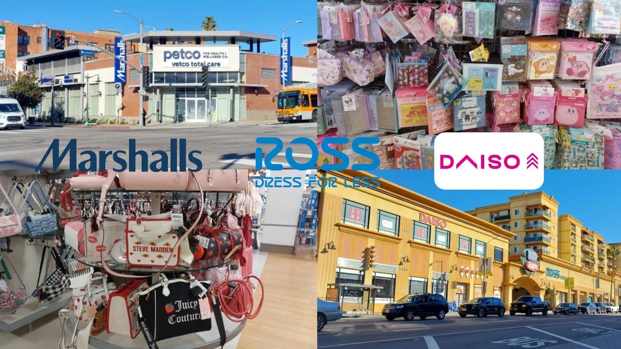 Marshalls + Ross + Daiso 