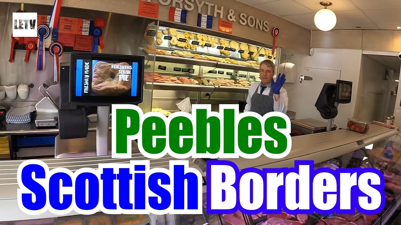 Walking Through Peebles, Scottish Borders, Scotland and Visiting Forsyths Butchers and Peebles Hydro