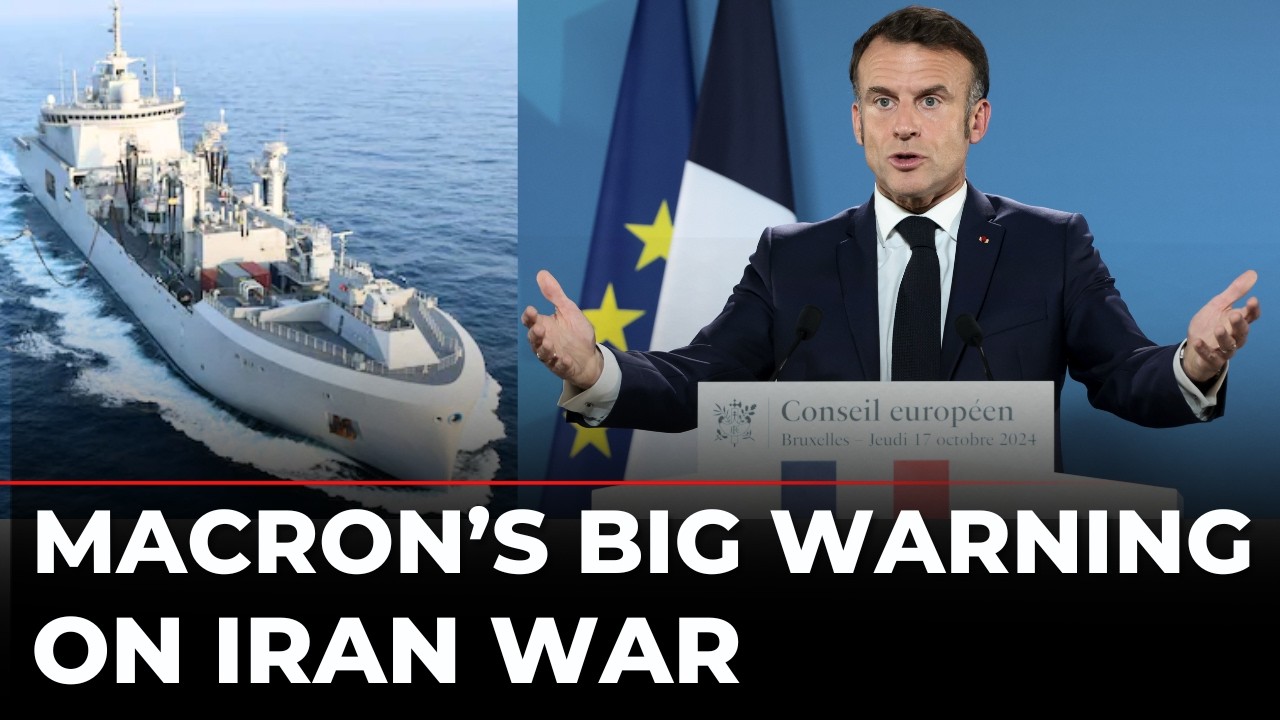 Macron LIVE: Iran War Reaches Europe, France Deploys Warships | US-Israel War | Iran War Latest News