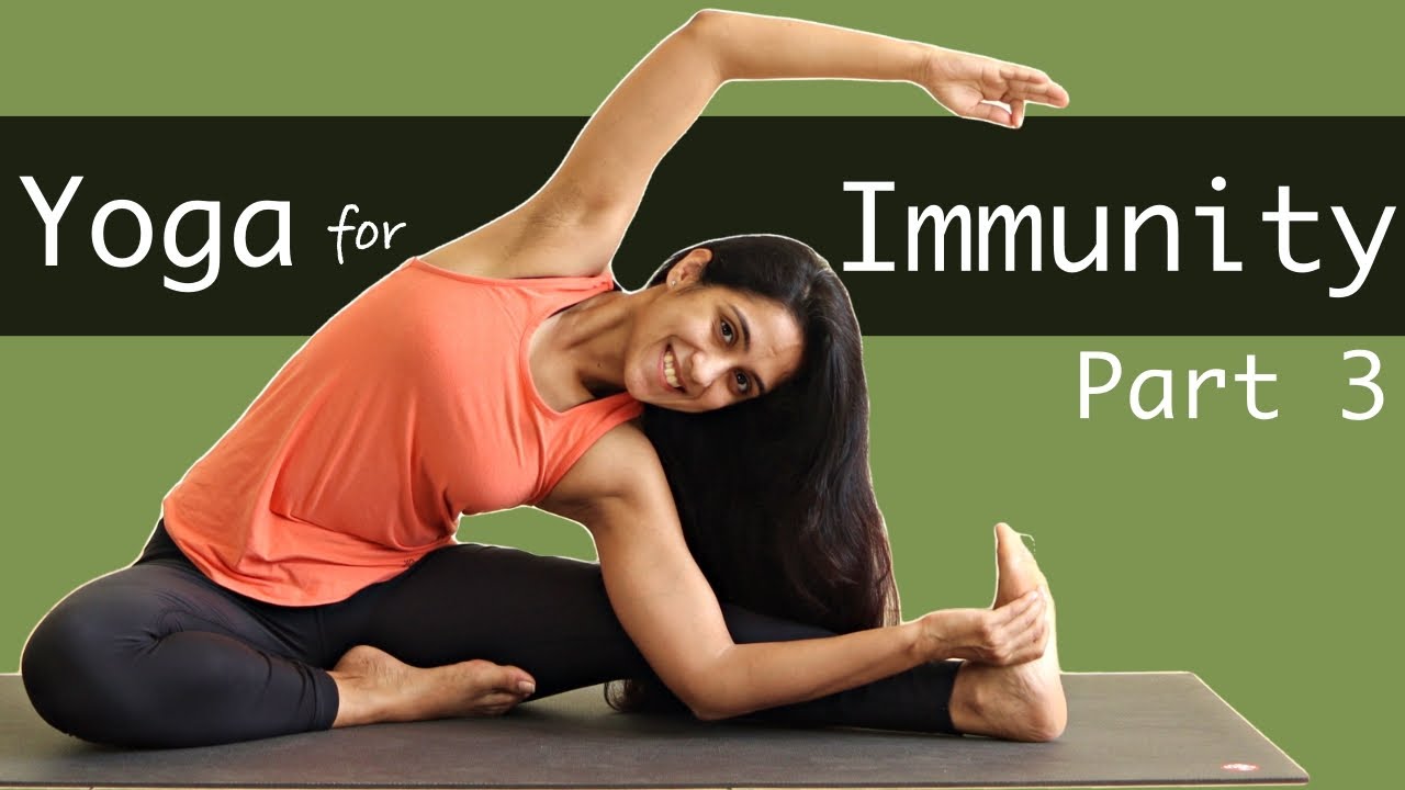 Yoga for Immunity | Part 3 | Yoga for Stress | Yogbela