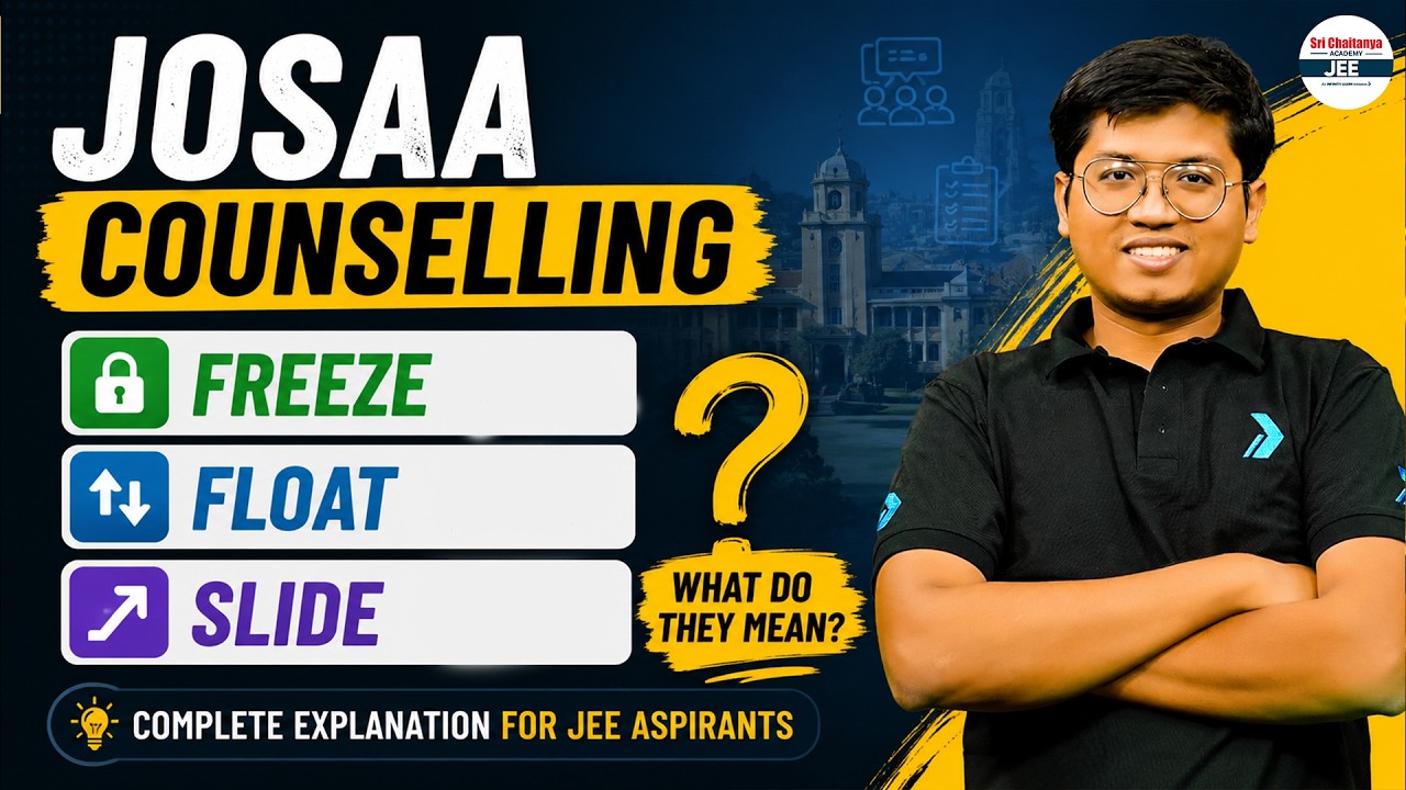 JOSAA Counselling - Freeze/Float/Slide - What do they mean? | Explained in Simple Words #Josaa2026