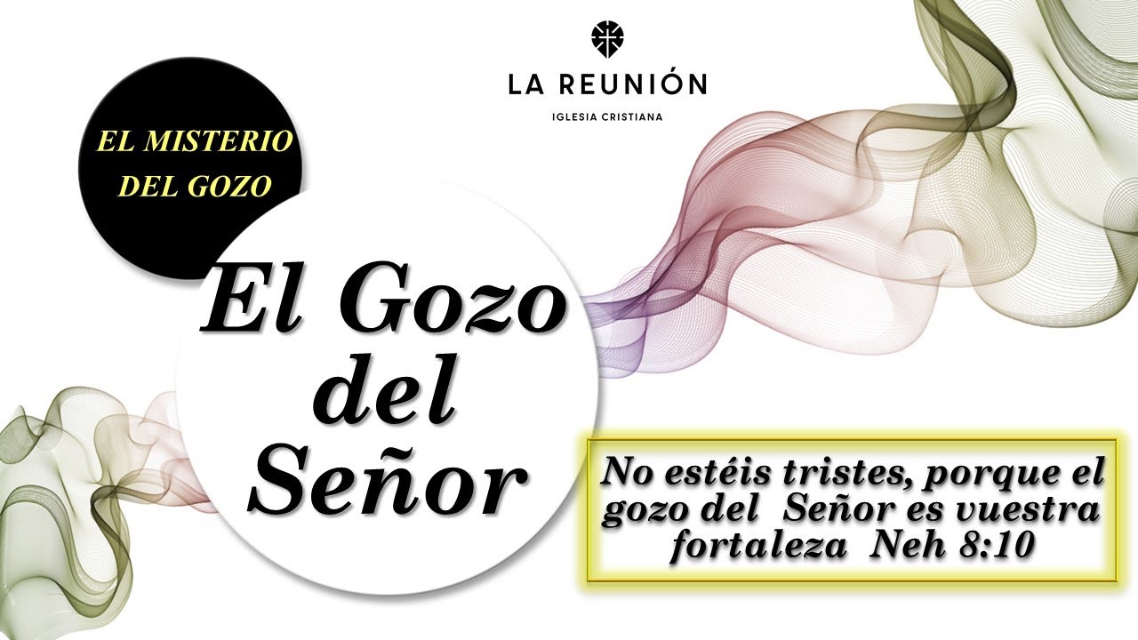 EL GOZO DEL SEÑOR - Pastor Chito Rendón