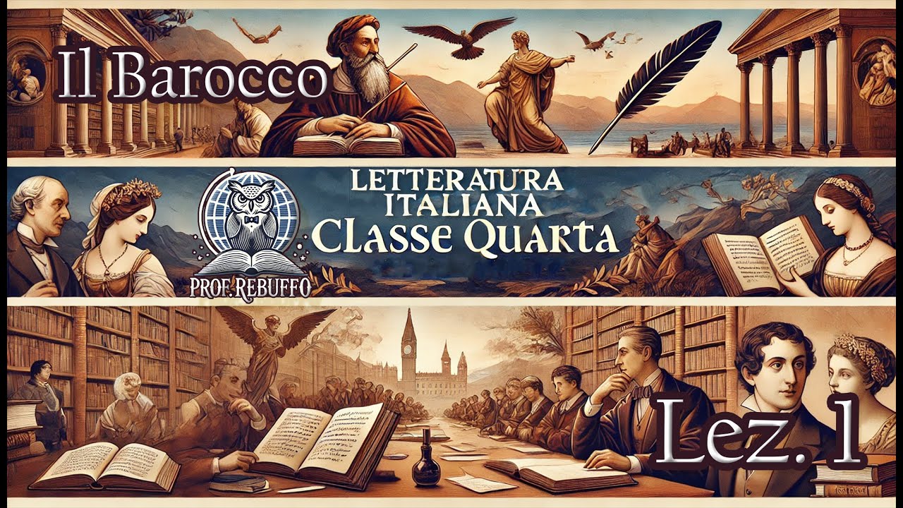 Il barocco – Letteratura italiana (italiano) – Classe quarta - Prima lezione
