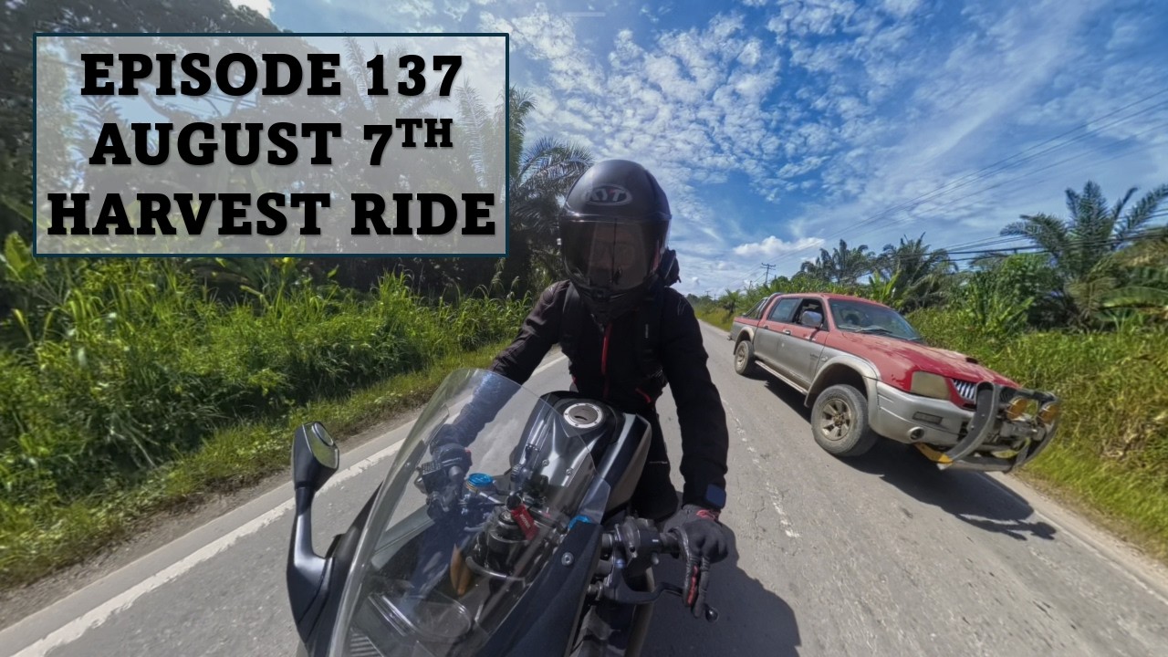 Episode 137 August 7th Harvest Ride