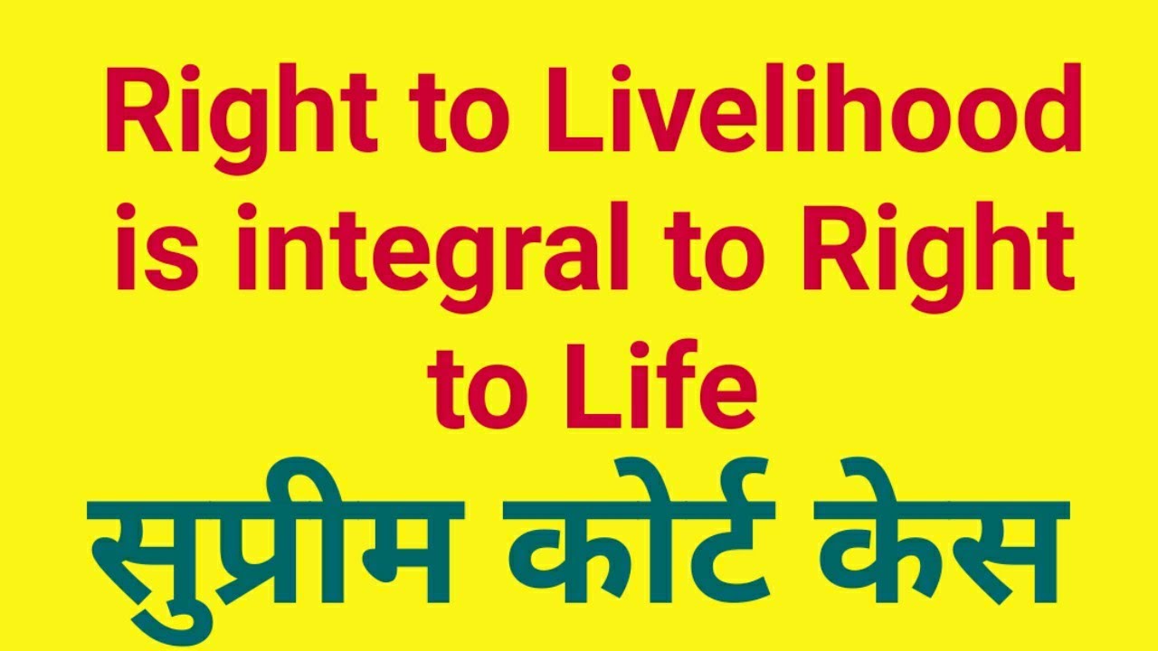 Right to Livelihood is integral to Right to Life | Olga Tellis Case
