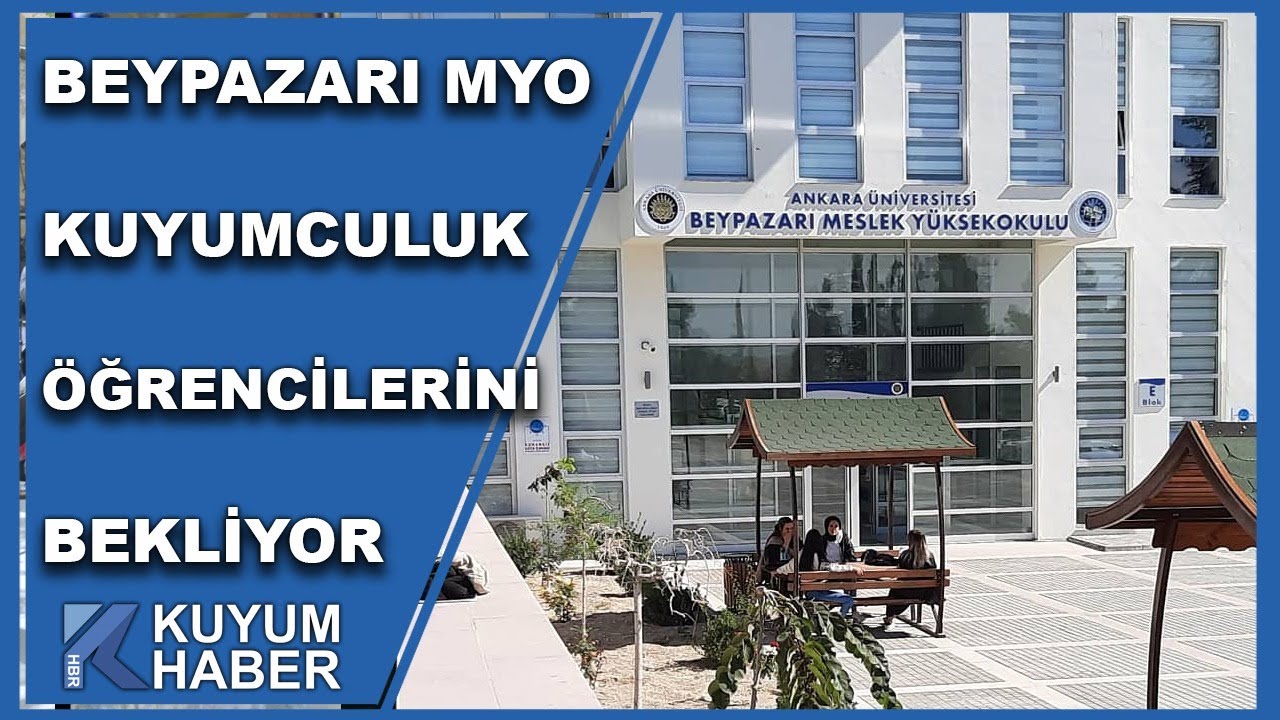 Tercih Döneminin Gözde Okullarından Beypazarı MYO Kuyumculuk Öğrencilerini Bekliyor